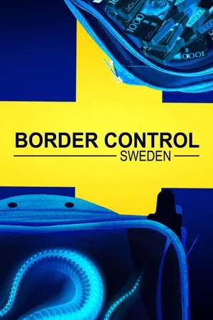 Border Control: Sweden Poster