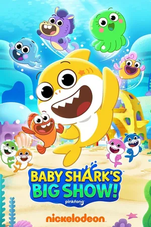 Baby Shark's Big Show! Poster