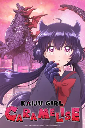 KAIJU GIRL CARAMELISE
