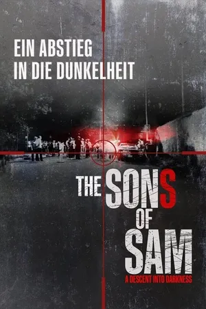 The Sons of Sam: A Descent Into Darkness