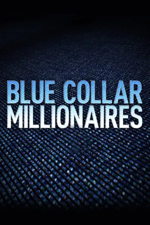 Blue Collar Millionaires