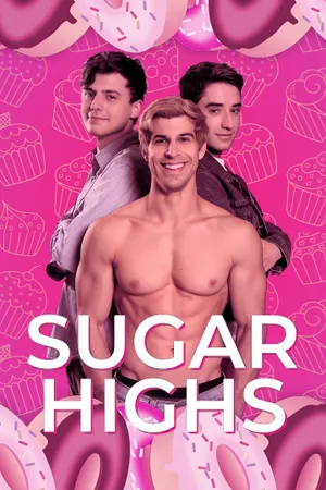 Sugar Highs Poster