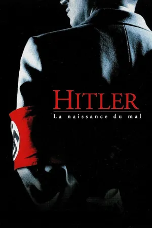 Hitler: The Rise of Evil