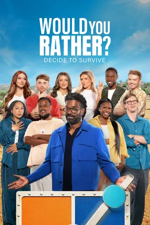 What Would You Rather: Decide to Survive? Poster