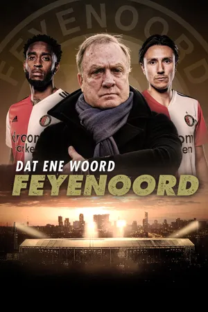 That One Word: Feyenoord Poster