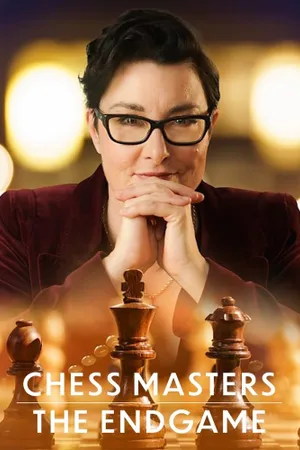 Chess Masters: The Endgame Poster