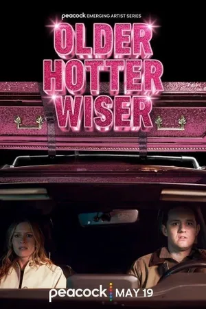 Older Hotter Wiser Poster
