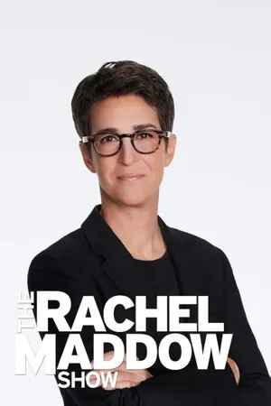 The Rachel Maddow Show Poster
