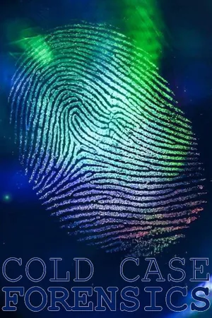 Cold Case Forensics Poster