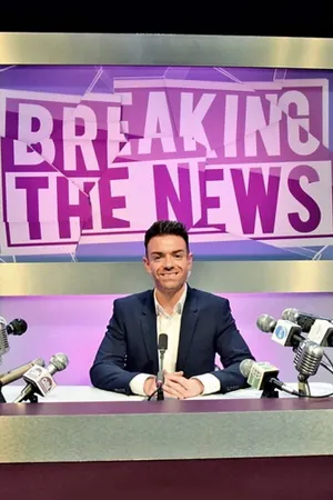 Breaking the News Poster