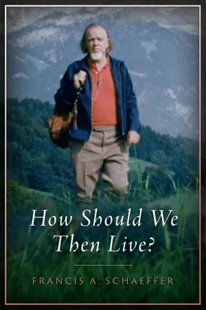 How Should We Then Live?