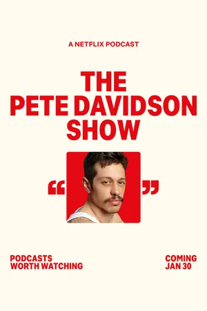 The Pete Davidson Show