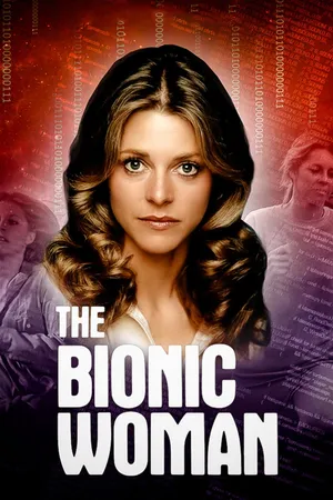 The Bionic Woman Poster