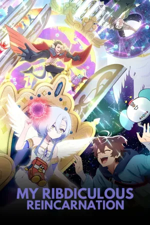 My Ribdiculous Reincarnation