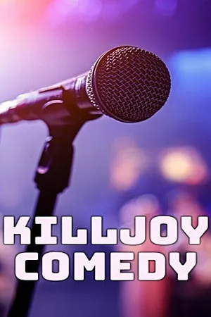 Killjoy Comedy Poster
