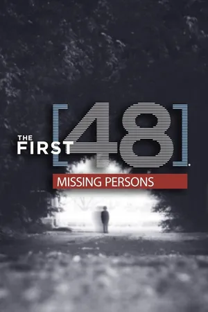 The First 48: Missing Persons Poster