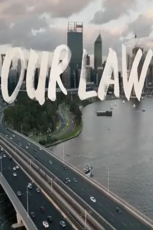 Our Law Poster