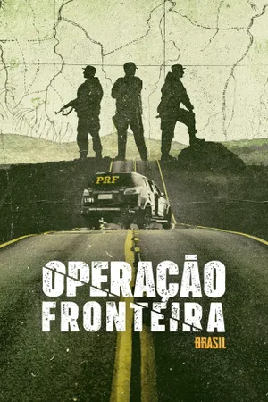 Operação Fronteira Brasil Poster