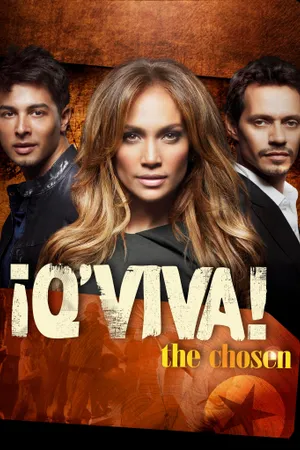 ¡Q'Viva!: The Chosen Poster