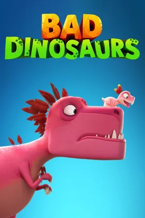 Bad Dinosaurs