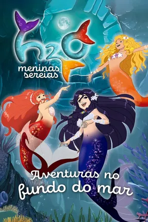 H2O: Mermaid Adventures