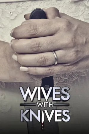 Wives with Knives Poster