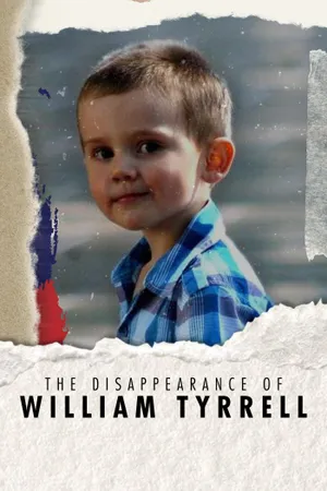The Disappearance of William Tyrrell Poster