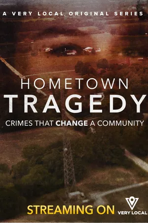 Hometown Tragedy Poster