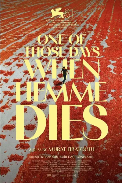 One of Those Days When Hemme Dies