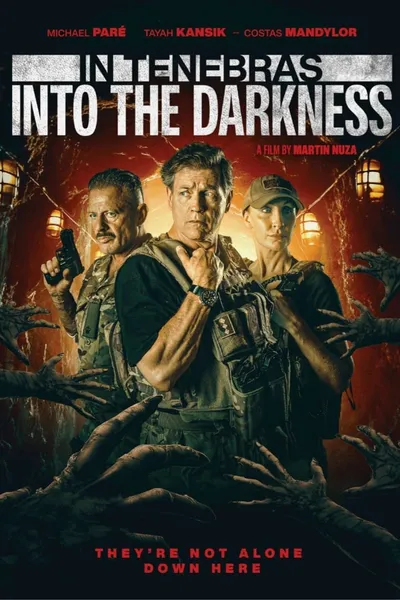 In Tenebras: Into the Darkness
