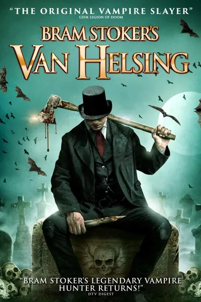 Bram Stoker's Van Helsing