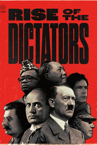 Rise of the Dictators
