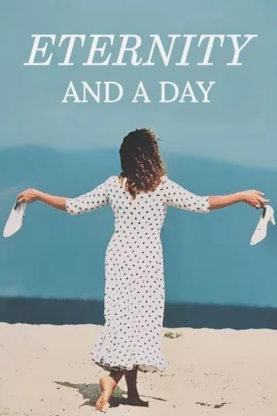Eternity and a Day