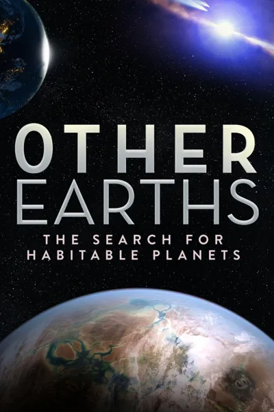 Other Earths - The Search for Habitable Planets