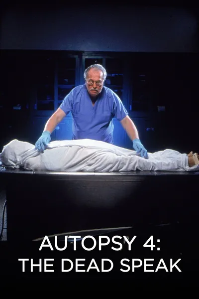 Autopsy 4: The Dead Speak