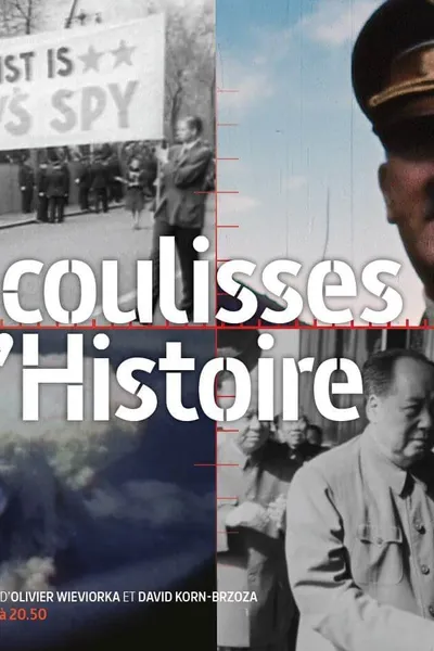 Les coulisses de l'Histoire