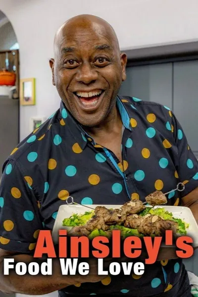 Ainsley's Food We Love