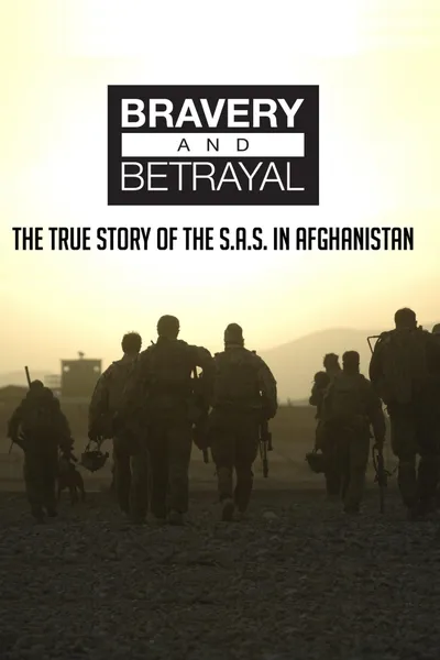 Bravery & Betrayal