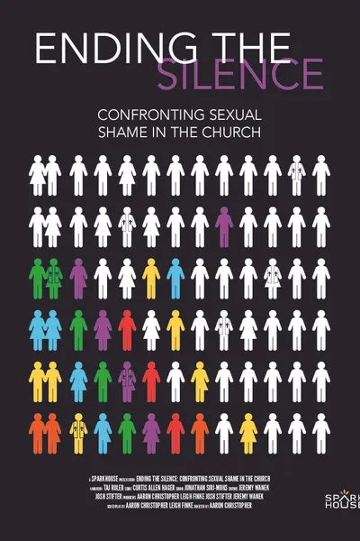 Ending the Silence: Confronting Sexual Shame in the Church