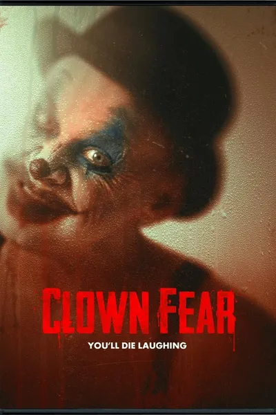 Clown Fear