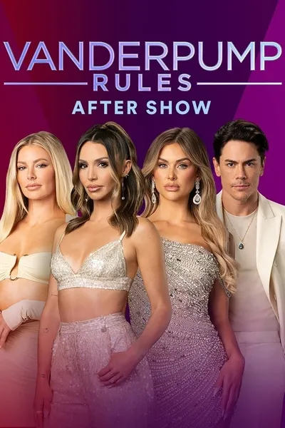 Vanderpump Rules After Show