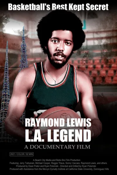 Raymond Lewis: L.A. Legend