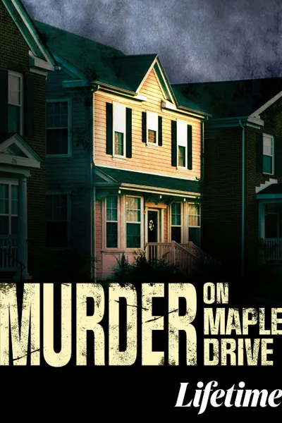 Murder on Maple Drive